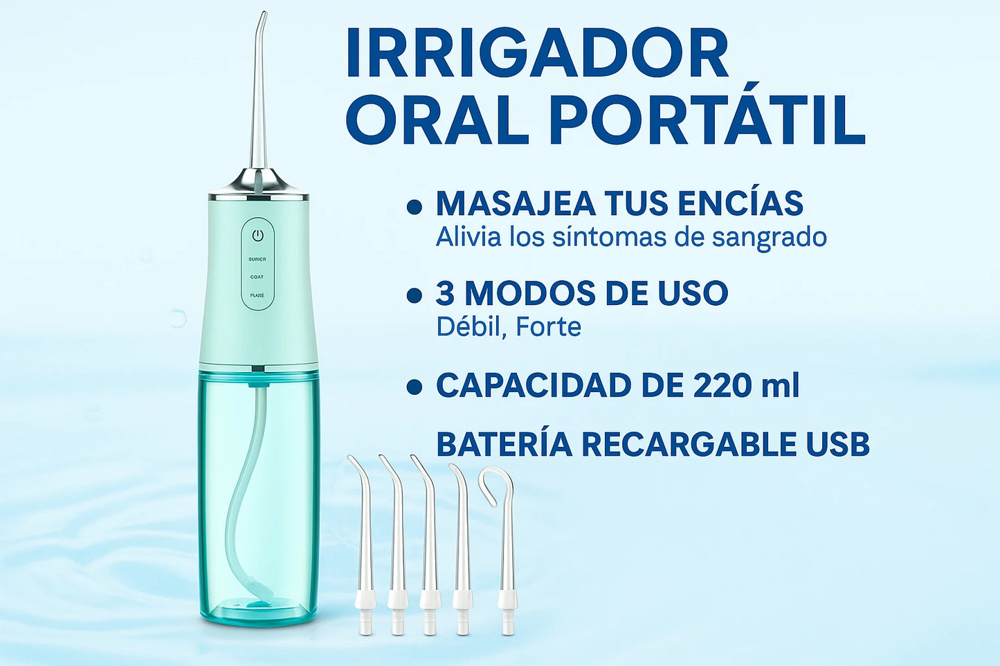 Irrigador Oral Portátil con 5 Boquillas y 3 Modos de Limpieza